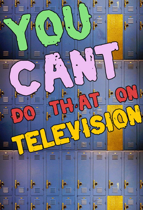 You Can't Do That on Television постер