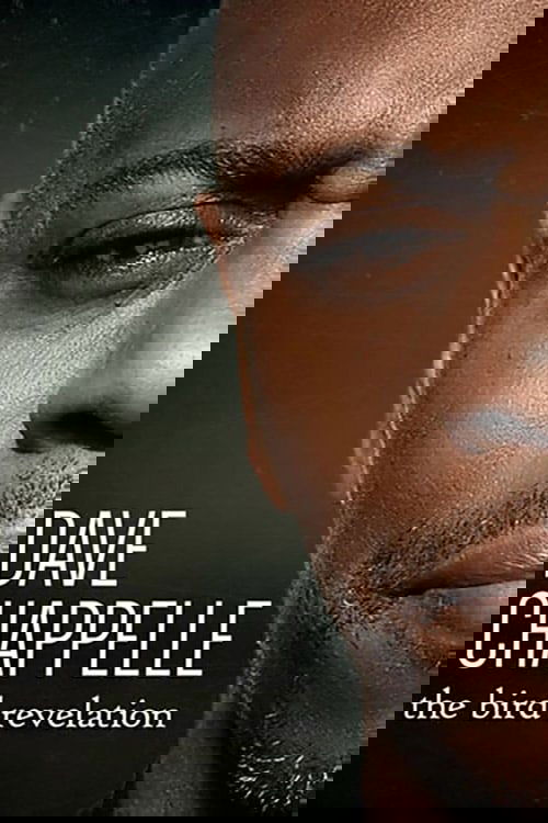 Дэйв Шаппелл: Откровение постер