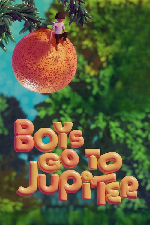 Boys Go to Jupiter постер