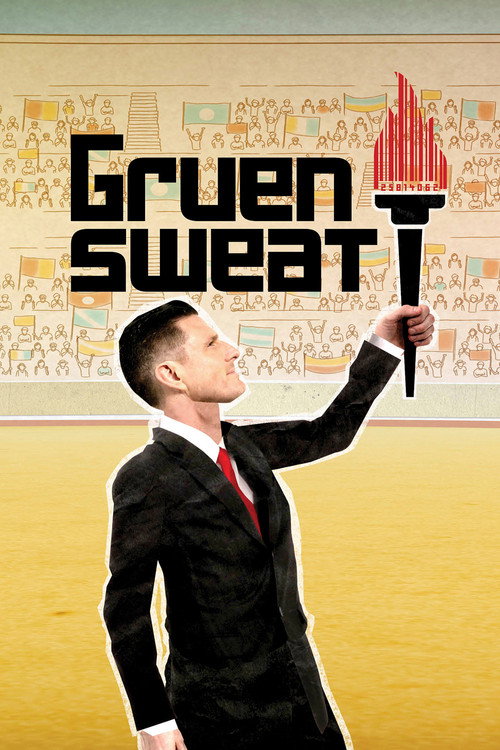 Gruen Sweat постер