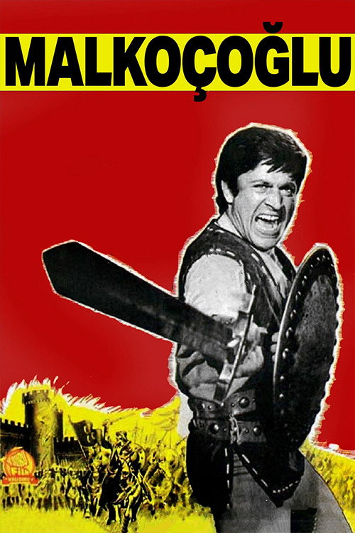 Malkoçoğlu постер