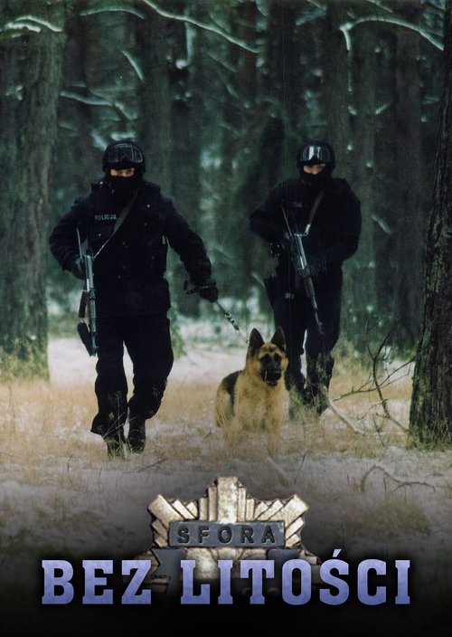 Sfora: Bez litości постер