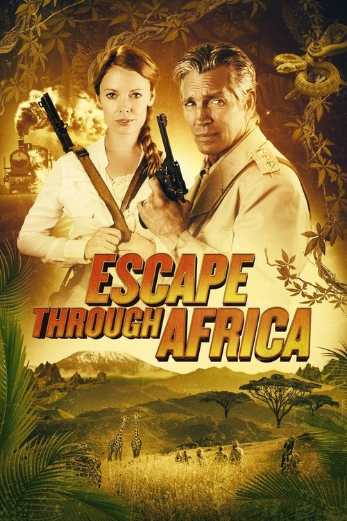 Escape Through Africa постер
