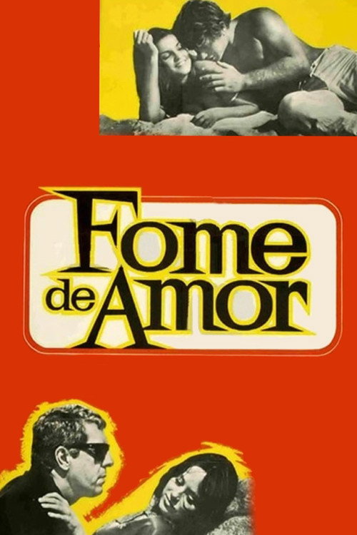 Fome de Amor постер