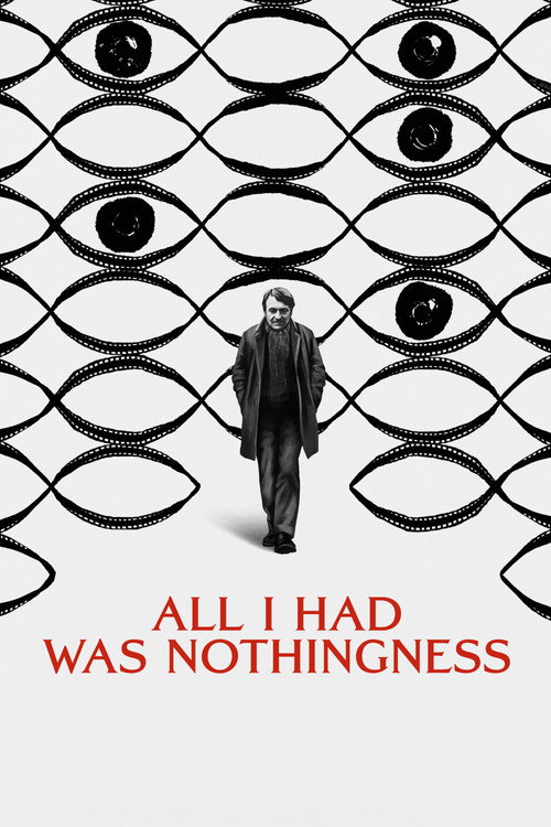 All I Had Was Nothingness постер