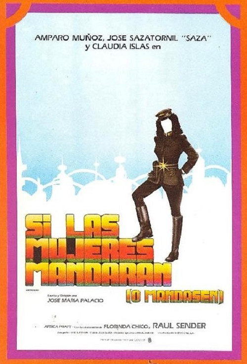 Si las mujeres mandaran (o mandasen) постер