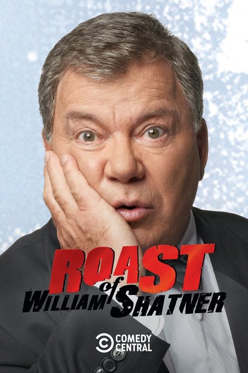 Comedy Central Roast of William Shatner постер
