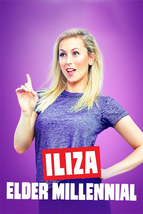 Iliza Shlesinger: Elder Millennial постер