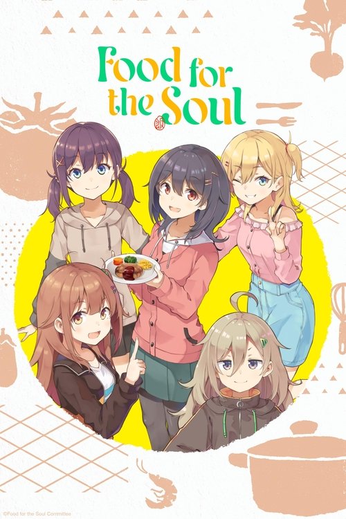 Food for the Soul постер