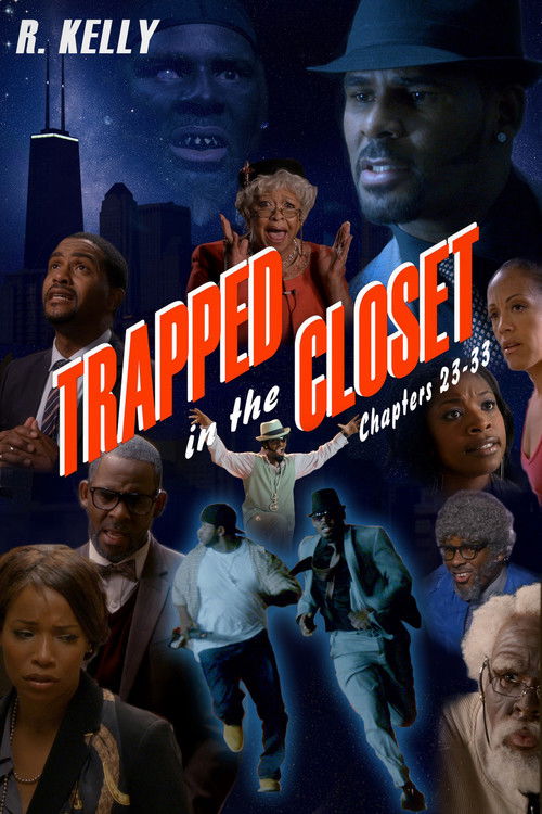 Trapped in the Closet: Chapters 23-33 постер
