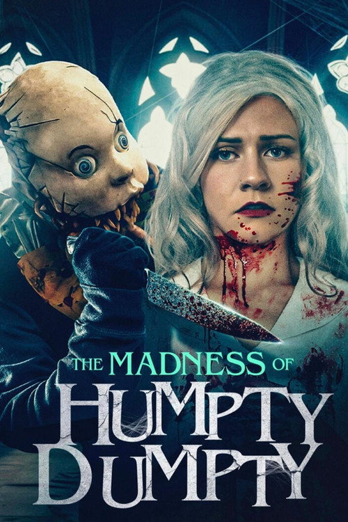 The Madness of Humpty Dumpty постер