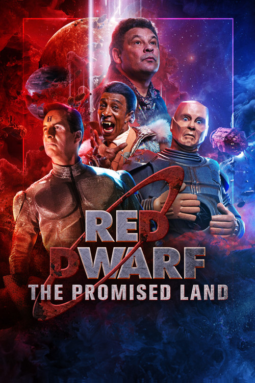 Red Dwarf: The Promised Land постер