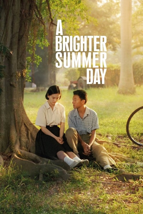 A Brighter Summer Day постер