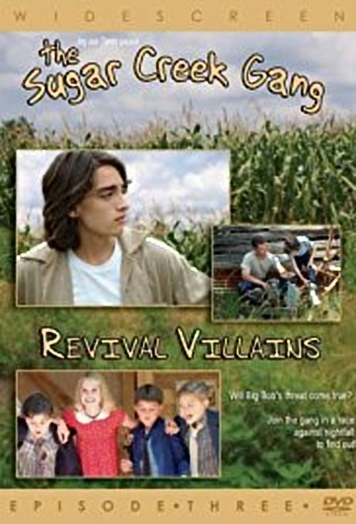 Sugar Creek Gang: Revival Villains постер