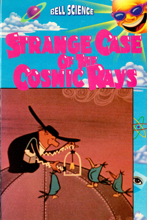 The Strange Case of the Cosmic Rays постер