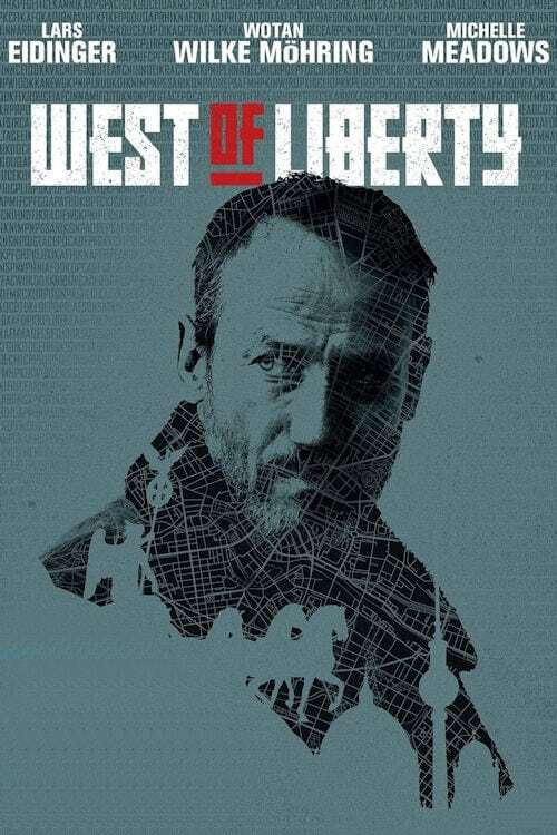 West of Liberty постер