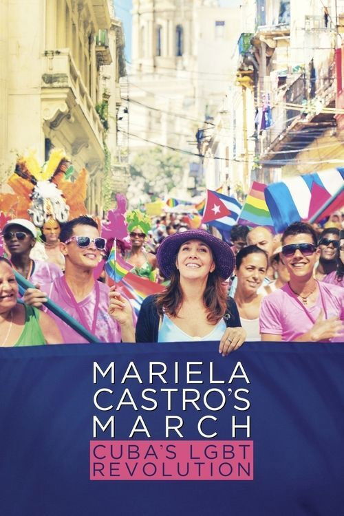 Mariela Castro's March: Cuba's LGBT Revolution постер