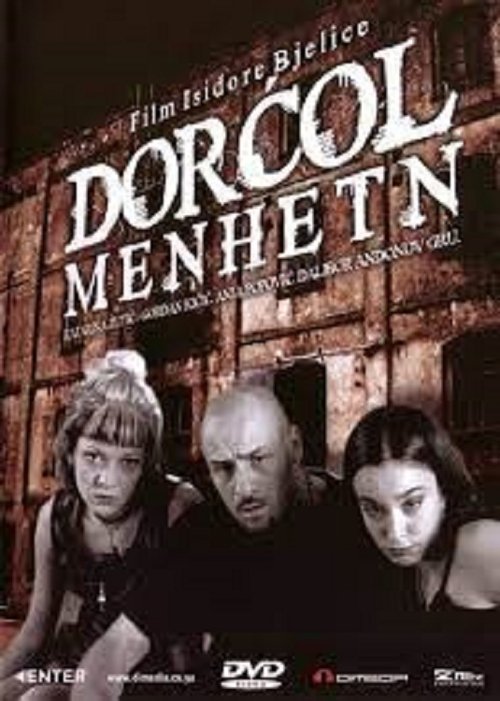 Dorćol-Menhetn постер