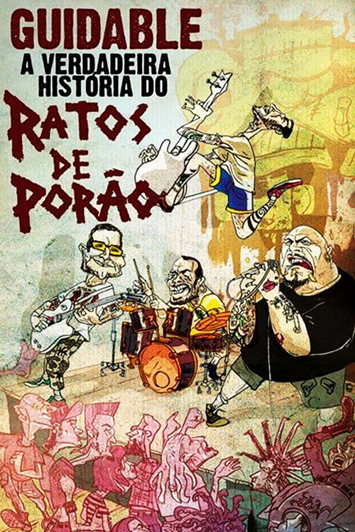 Guidable: The Real History of Ratos de Porão постер