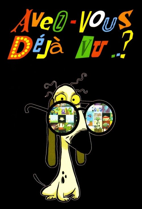 Avez-vous déjà vu..? постер