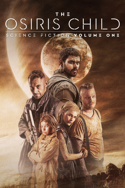 Science Fiction Volume One: The Osiris Child постер