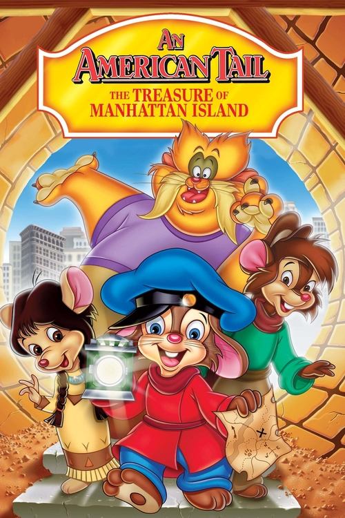 An American Tail: The Treasure of Manhattan Island постер