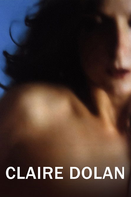 Claire Dolan постер