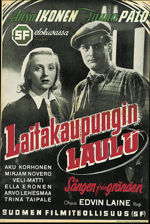 Laitakaupungin laulu постер