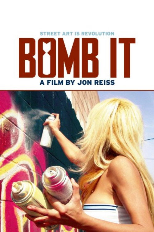 Bomb It постер