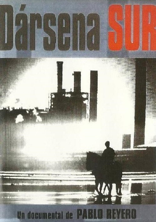 Dársena Sur постер