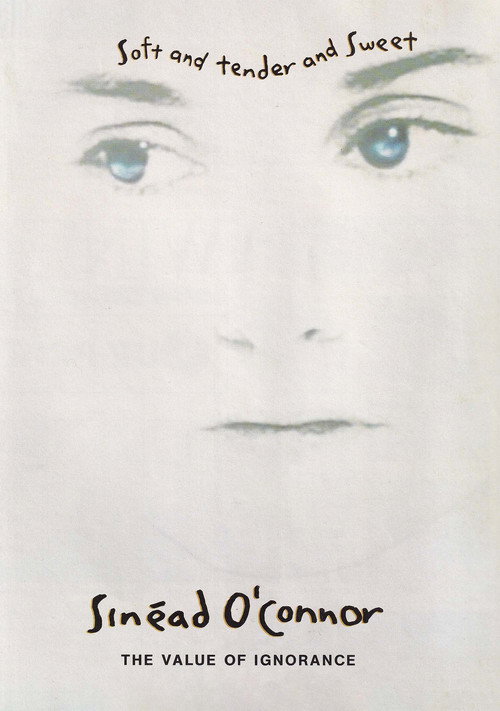 Sinéad O'Connor: The Value of Ignorance постер