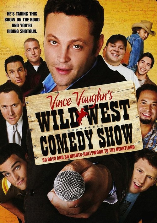 Wild West Comedy Show: 30 Days & 30 Nights - Hollywood to the Heartland постер