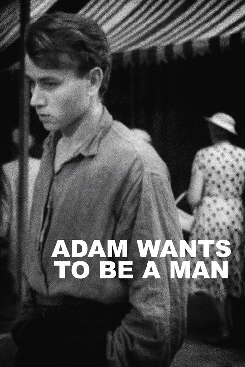 Adam Wants to Be a Man постер
