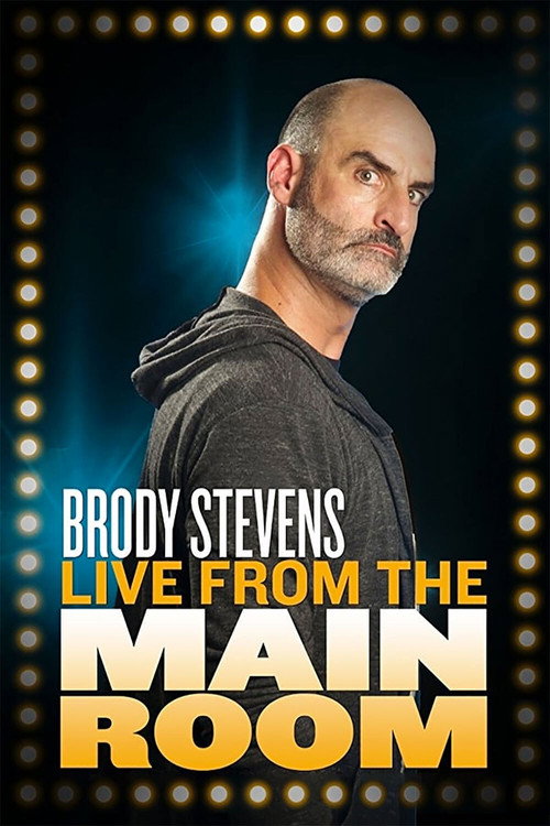 Brody Stevens: Live from the Main Room постер