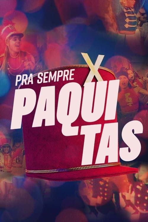 Pra Sempre Paquitas постер