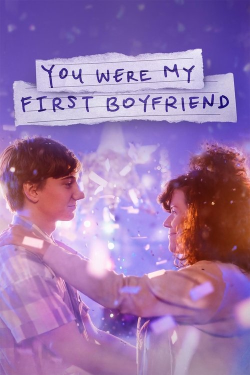 You Were My First Boyfriend постер