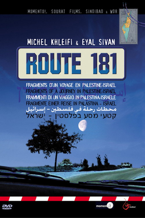 Route 181: Fragments of a Journey in Palestine-Israel постер
