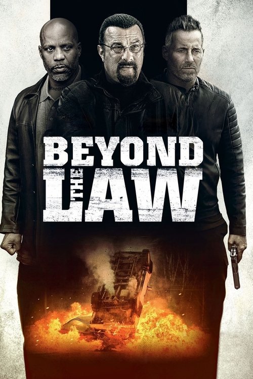 Beyond the Law постер
