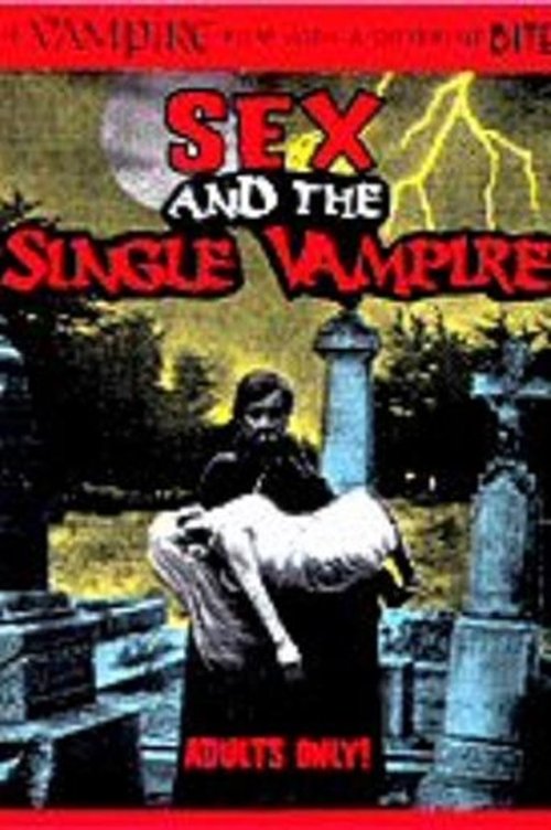 Sex and the Single Vampire постер