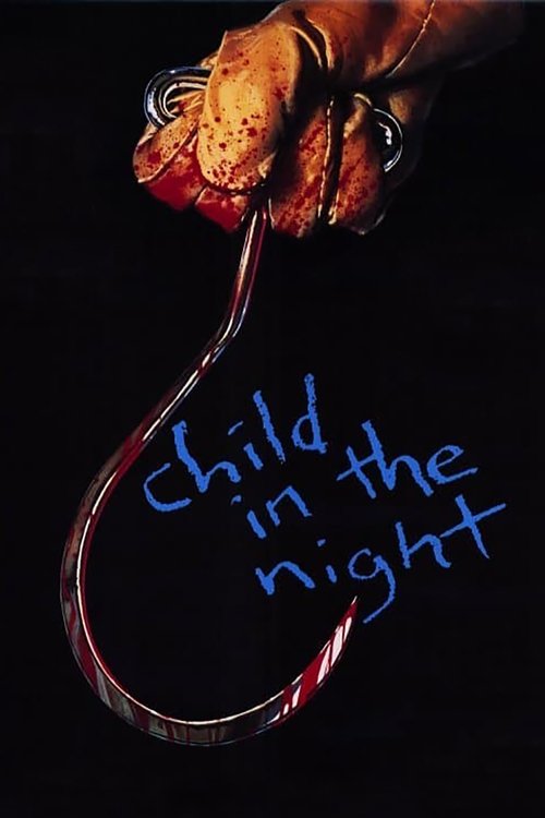 Child in the Night постер