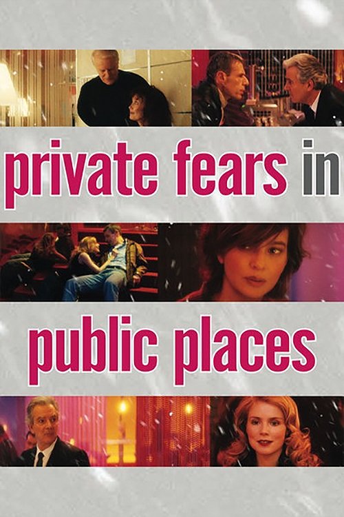 Private Fears in Public Places постер