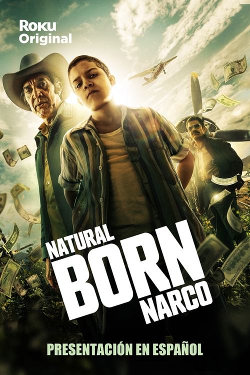 Natural Born Narco постер