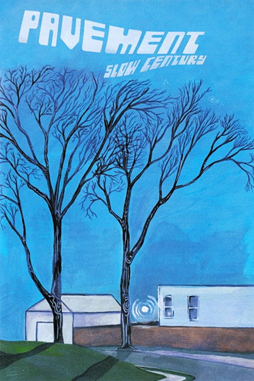 Pavement: Slow Century постер