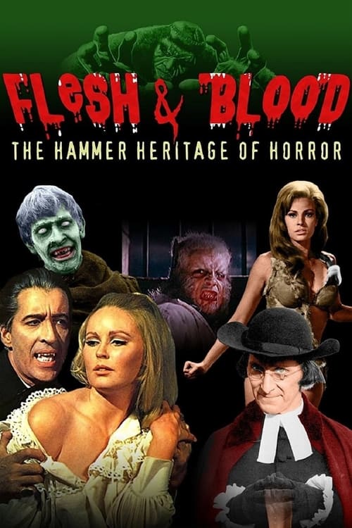 Flesh and Blood: The Hammer Heritage of Horror постер