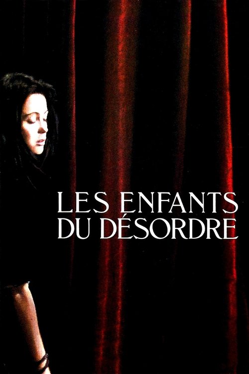 Les Enfants du désordre постер
