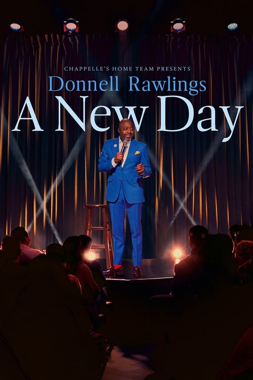 Chappelle's Home Team - Donnell Rawlings: A New Day постер