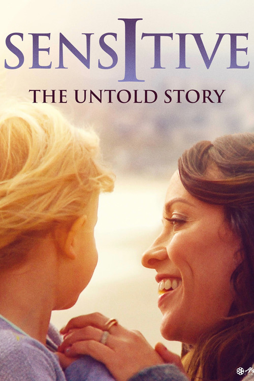 Sensitive: The Untold Story постер