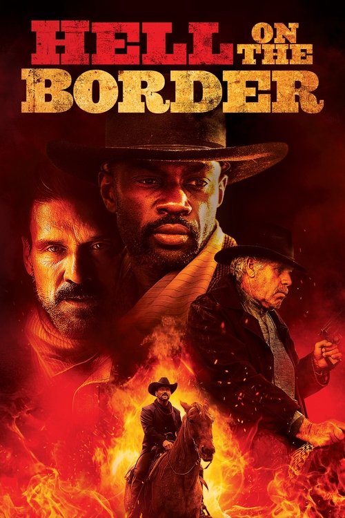 Hell on the Border постер
