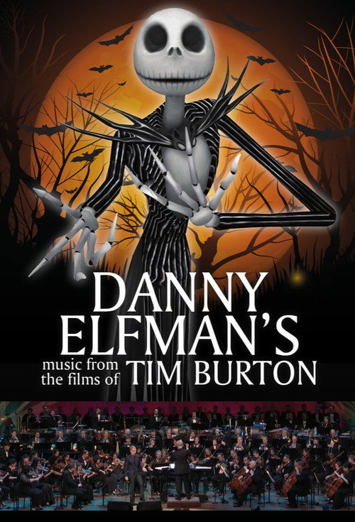 Live From Lincoln Center: Danny Elfman's Music from the Films of Tim Burton постер