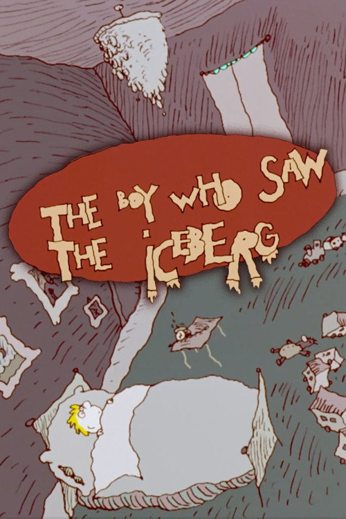 The Boy Who Saw the Iceberg постер